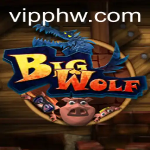 Exploring the Fascinating World of BigWolf: A Guide to the Game with the VIP PH Keyword