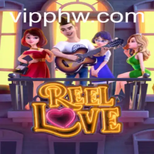 Discover the Thrills of ReelLove with VIP PH Gameplay