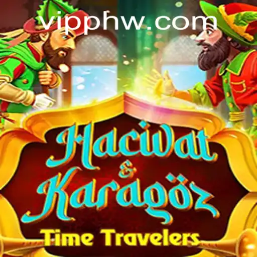 Discovering the Enchanting World of HacivatandKaragoz: A Modern Twist with VIP PH